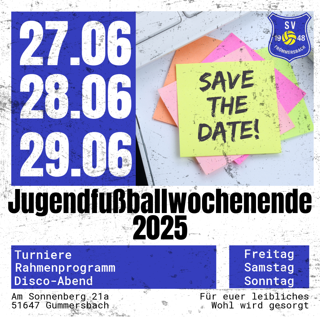 Plakat für das Jugendfußballwochenende 2025 mit Terminen und Programmdetails von SV Frömmersbach.