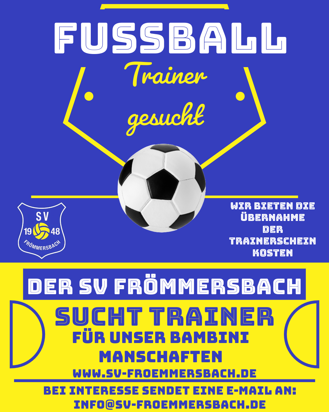 Aushang für die Suche nach einem Fussballtrainer für die Bambini Mannschaft des SV Frömmersbach.