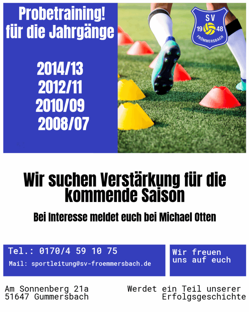 „Einladung zum Probetraining des SV Frömmersbach für Jugendspieler der Jahrgänge 2008/07, 2012/11 und 2014/13. Fußballspieler im Training auf dem Rasen mit Vereinslogo.“