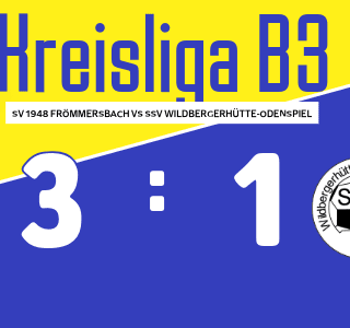 Später Doppelschlag und Last-Minute-Tor – SV Frömmersbach schlägt Wildbergerhütte mit 3:1!