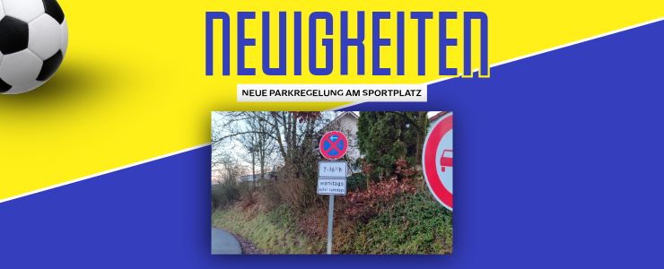 Verkehrszeichen, das ein Parkverbot an einem Sportplatz anzeigt, mit einem Hinweis auf die Regelung.