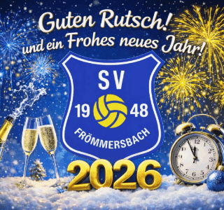 Guten Rutsch & Frohes Neues Jahr 2026 – SV 1948 Frömmersbach