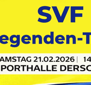 💙💛 SVF Legenden-Turnier 2026 – Wenn Erinnerungen wieder lebendig werden