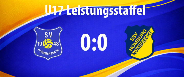 U17 Leistungsstaffel Spielstand 0:0 auf blau-gelbem Banner, SV Fr&ouml;mmersbach Wappen links und SSV Broeltal Wappen rechts.