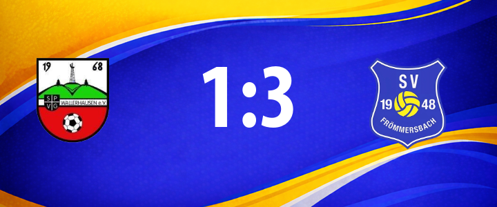 Wallerhausen-SVF Logosides: Spielstand 1:3 zwischen Wallerhausen-SVF und SV Fr&ouml;mmersbach 1948 e.V. auf blau-orangem Hintergrund.