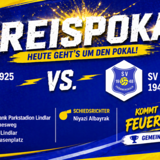 Kreispokal Ü32 Kommt und unterstützt uns.