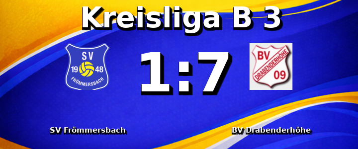 SV Frömmersbach - BV Drabenderhöhe 1:7