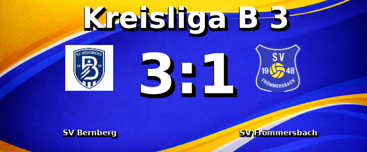 SV Bernberg - SV Frömmersbach 3:1