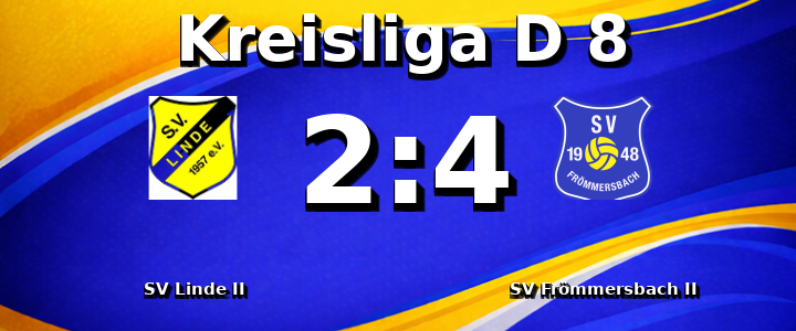 SV Linde II - SV Frömmersbach II 2:4