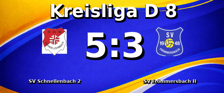 SV Schnellenbach 2 - SV Frömmersbach II 5:3