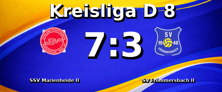 SSV Marienheide II - SV Frömmersbach II 7:3