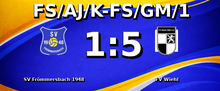 SV Frömmersbach 1948 e.V. - FV Wiehl 1:5
