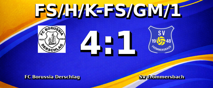 FC Borussia Derschlag - SV Frömmersbach 4:1