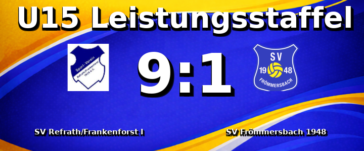 SV Refrath/Frankenforst I - SV Frömmersbach 1948 e.V. 9:1