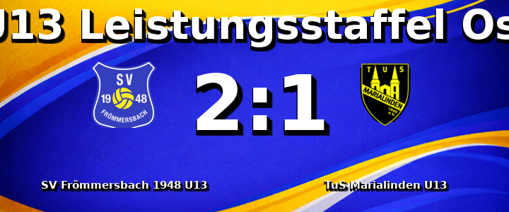 SV Frömmersbach 1948 e.V. U13 - TuS Marialinden U13 2:1