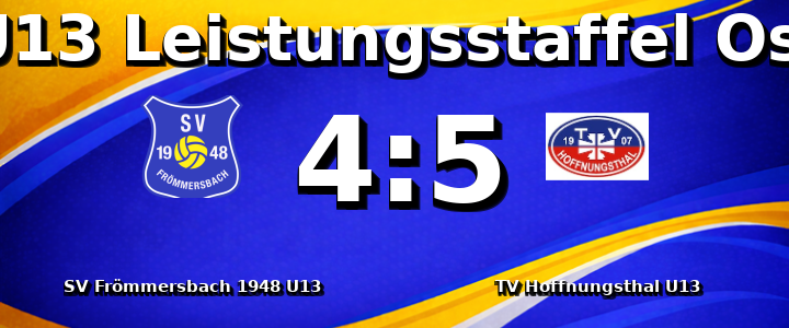 SV Frömmersbach 1948 e.V. U13 - TV Hoffnungsthal U13 4:5