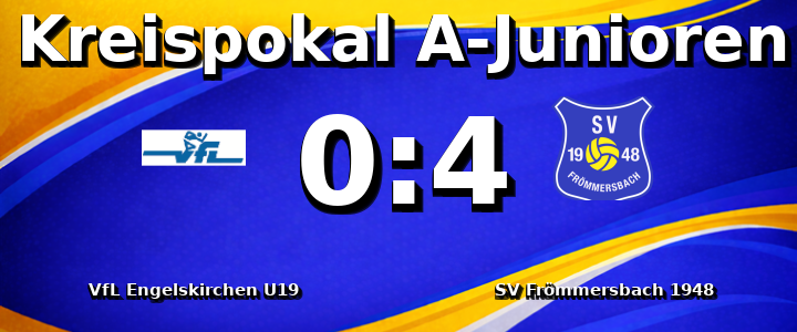 VfL Engelskirchen U19 - SV Frömmersbach 1948 e.V. 0:4